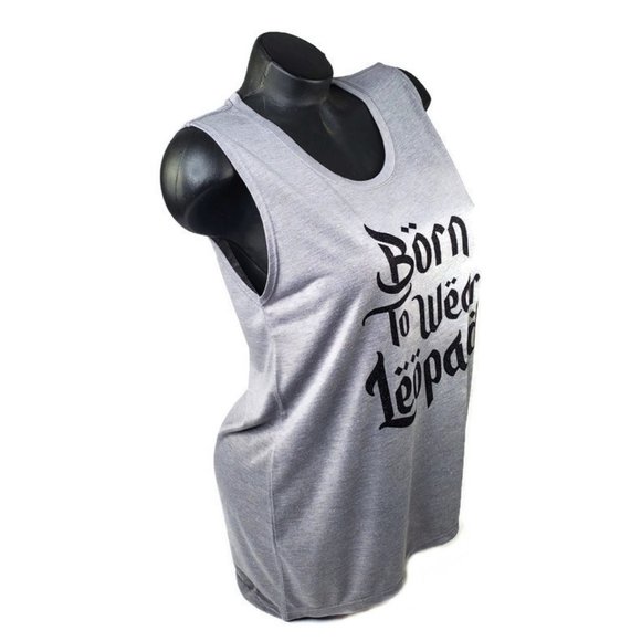 Born to Wear Leopard Gray Sleeveless Tee with Hi-Lo bottom hem. - Picture 3 of 8